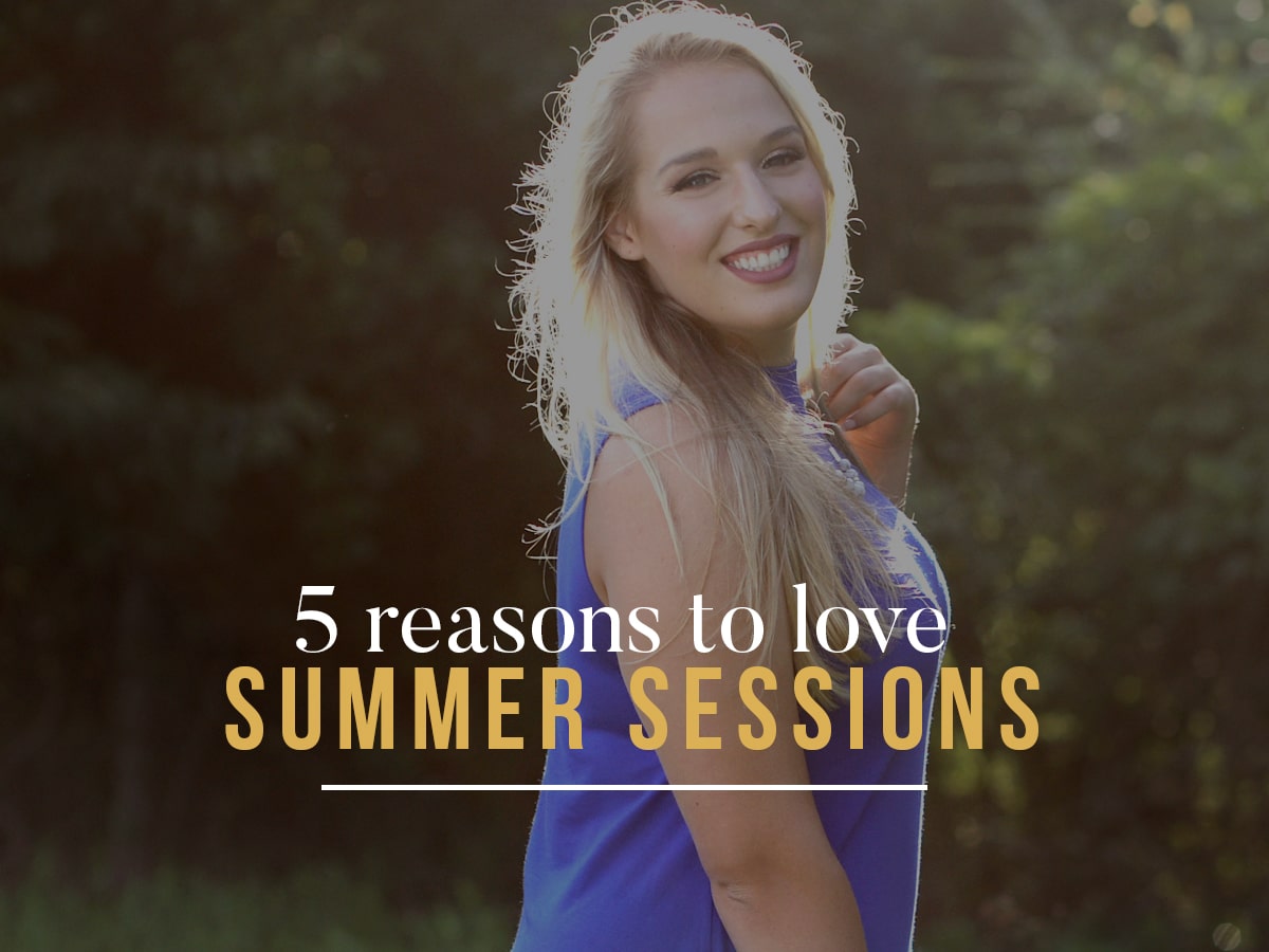 5 Reasons We Love Summer Sessions | Fulton County Senior Photographer
